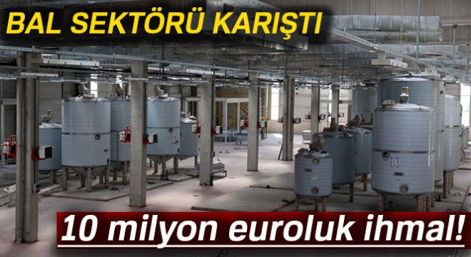 10 milyon euroluk ihmal