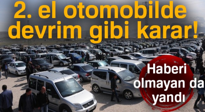 2. el otomobilde devrim gibi karar