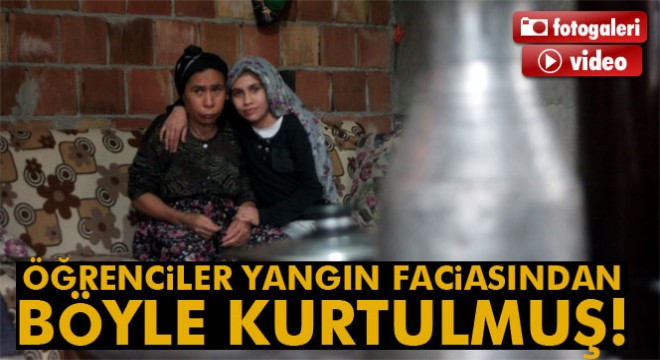 2 öğrenci yangın faciasından hastalık nedeniyle kurtulmuş