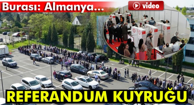 Almanya da referandum için oylarını kullanan vatandaşlarımız uzun kuyruklar oluşturdular