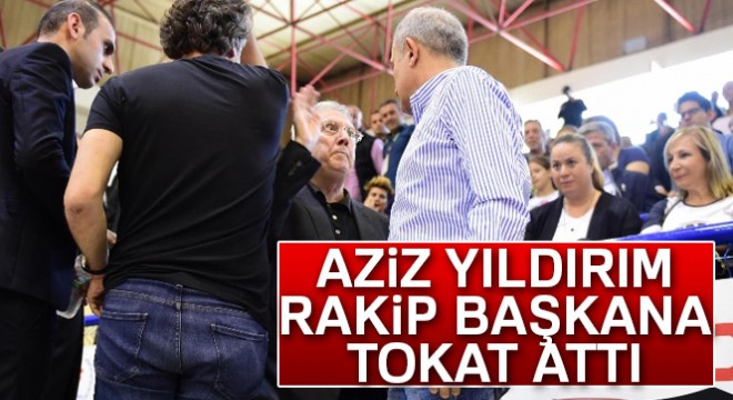 Aziz Yıldırım, Işık Eyigüngör e tokat attı