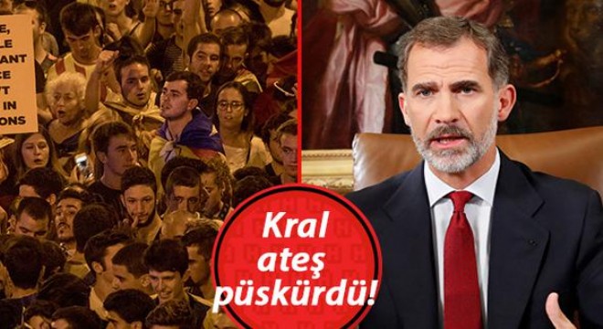 İspanya da tansiyon yüksek! Kral Felipe konuştu!  İspanya yı parçalamak... 