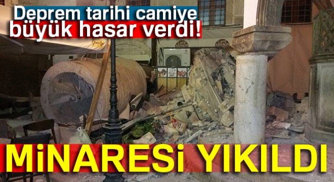 Tarihi caminin minaresi depremde yıkıldı